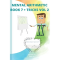 Mental Arithmetic Book 7 + Tricks Vol 2: Secret of mental math (Mathematics Exercise book ) - Paperback