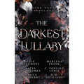 The Darkest Lullaby: A Dark Nanny Anthology - Paperback