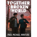Together in a Broken World - Hardcover