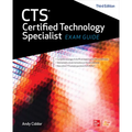 Cts Certified Technology Specialist Exam Guide, Third Edition - Hardcover
