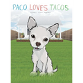 Paco Loves Tacos - Hardcover