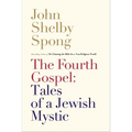 The Fourth Gospel: Tales of a Jewish Mystic - Paperback