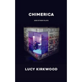 Chimerica and Other Plays - Paperback