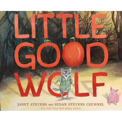 Little Good Wolf - Hardcover