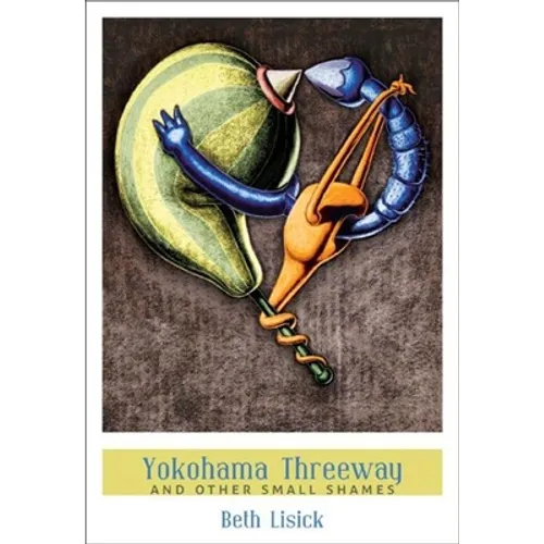 Yokohama Threeway: And Other Small Shames - Paperback