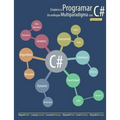 Empiece a Programar. Un enfoque multiparadigma con C# - Paperback