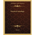 Practical Astrology - Paperback