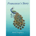 Francesca's Story - Paperback