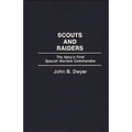 Scouts and Raiders: The Navy's First Special Warfare Commandos - Hardcover