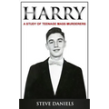 Harry: A Study of Teenage Mass Murderers - Paperback
