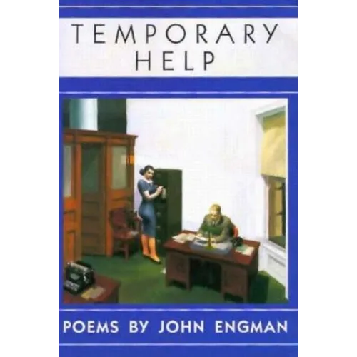 Temporary Help: Poems - Paperback