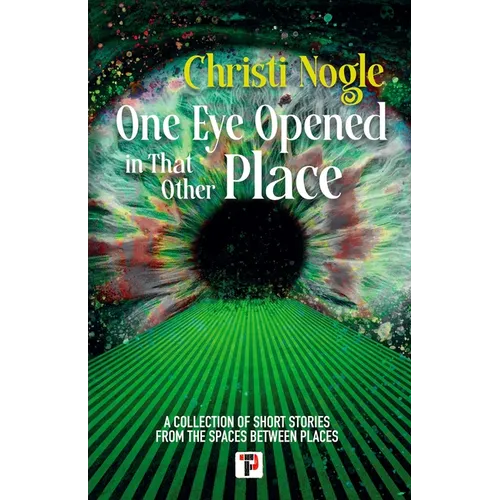 One Eye Opened in That Other Place - Hardcover