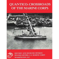 Quantico: Crossroads of the Marine Corps