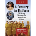 A Century in Uniform: Military Women in American Films