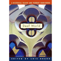 Deaf World: A Historical Reader and Primary Sourcebook - Hardcover