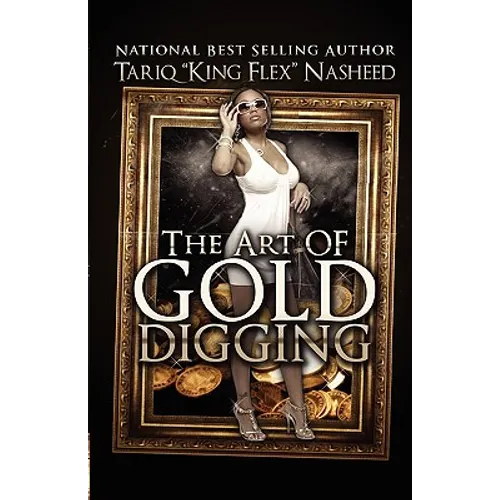 The Art of Gold Digging - Paperback