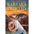 Next Time I Fall - Hardcover