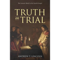 Truth on Trial - Hardcover