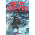 Great Escapes #4: Survival in the Wilderness - Hardcover