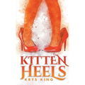Kitten Heels - Paperback