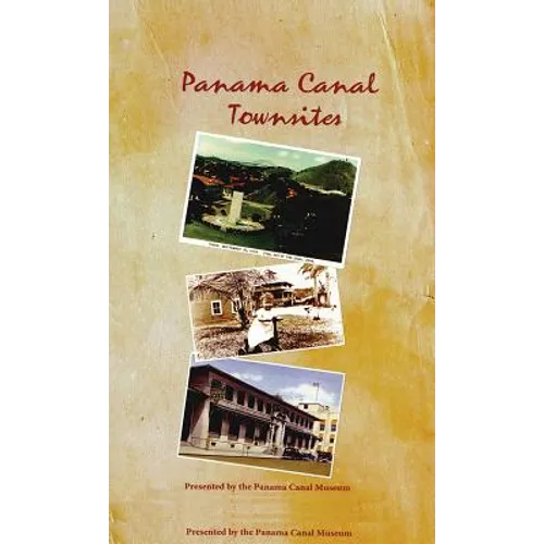 Panama Canal Townsites