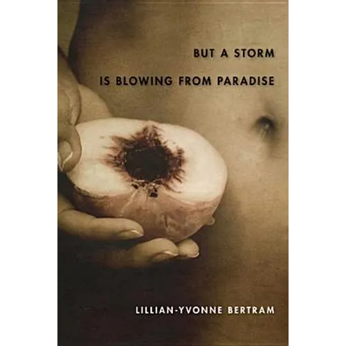 But a Storm Is Blowing from Paradise - Paperback