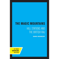 The Magic Mountains: Hill Stations and the British Raj - Paperback