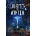 A Daughter of Winter - Hardcover