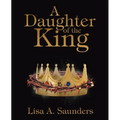 A Daughter of the King - Paperback