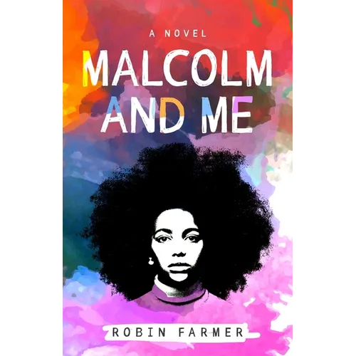 Malcolm and Me - Paperback