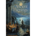 Ancient Evenings: Nine Pyrrhonian Dialogues - Paperback