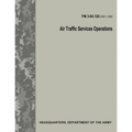 Air Traffic Services Operations (FM 3-04.120)