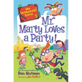 My Weirder-est School: Mr. Marty Loves a Party! - Paperback
