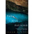 The Silk Pavilion - Paperback