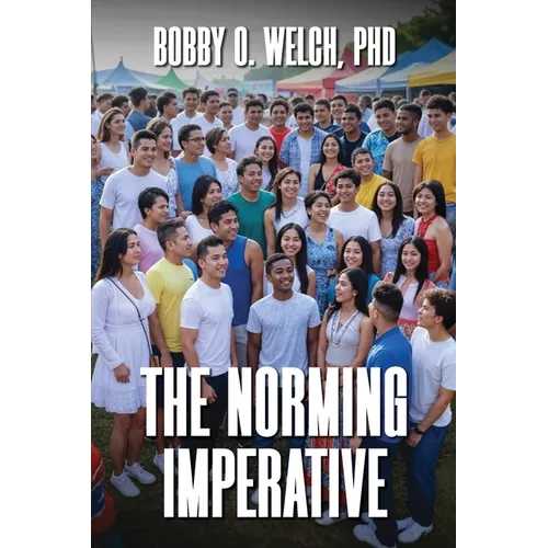 The Norming Imperative