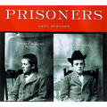 Prisoners: Murder, Mayhem, and Petit Larceny - Paperback