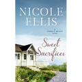 Sweet Sacrifices: A Candle Beach Novel - Paperback