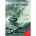 The Complete Poetry of Cicely Fox Smith [2nd Edition] - Paperback