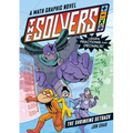 The Solvers Book #2: The Shrinking Setback: A Math Graphic Novel: Learn Fractions and Decimals! - Paperback