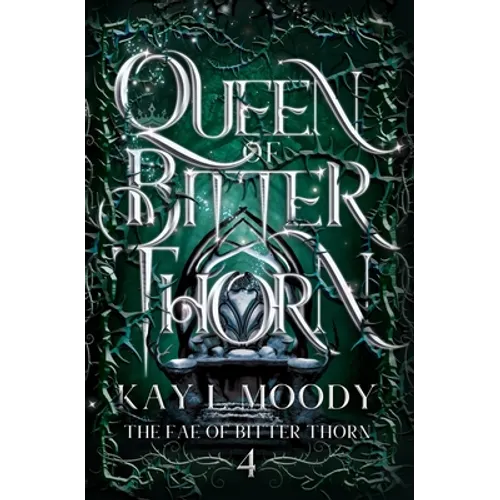 Queen of Bitter Thorn - Paperback