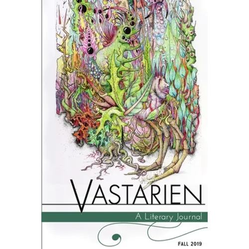 Vastarien: A Literary Journal Vol. 2, Issue 3 - Paperback