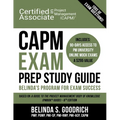 CAPM Exam Prep Study Guide: Belinda's All-in-One Program for Exam Success - Paperback