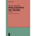 Philosophy of Music: A History - Paperback
