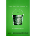 Things That Fall from the Sky - Paperback