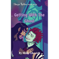 Getting With The Ghoul - Paperback
