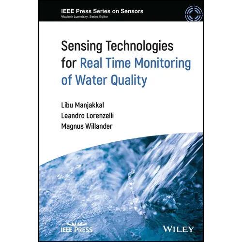 Sensing Technologies for Real Time Monitoring of Water Quality - Hardcover
