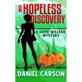 A Hopeless Discovery - Paperback