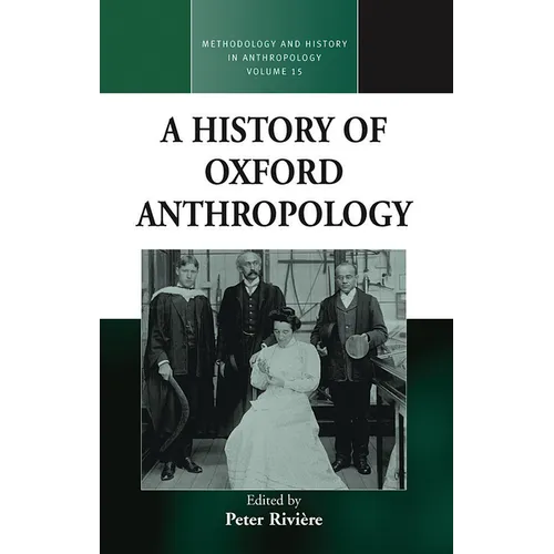 A History of Oxford Anthropology - Paperback