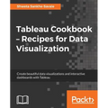 Tableau Cookbook - Recipes for Data Visualization - Paperback