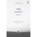 The Silent Self - Paperback